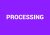 Processing Module